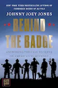 Behind the Badge: A Heartfelt Look at the Lives of First Responders in America Book Cover: Behind the Badge: A Heartfelt Look at the Lives of First Responders in America