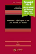 Mergers and Acquisitions: Cases, Materials and Problems Connected Ebook (Aspen Casebook) Book Cover: Mergers and Acquisitions: Cases, Materials and Problems Connected Ebook (Aspen Casebook)