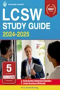 Book Cover: LCSW Study Guide: Ace the ASWB Clinical Social Work Exam on Your First Try with Confidence | Practice Questions, Detailed Answer Explanations & Insider Tips to Score a 98% Pass Rate