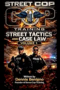 Street Tactics and Case Law Volume 1 Book Cover: Street Tactics and Case Law Volume 1