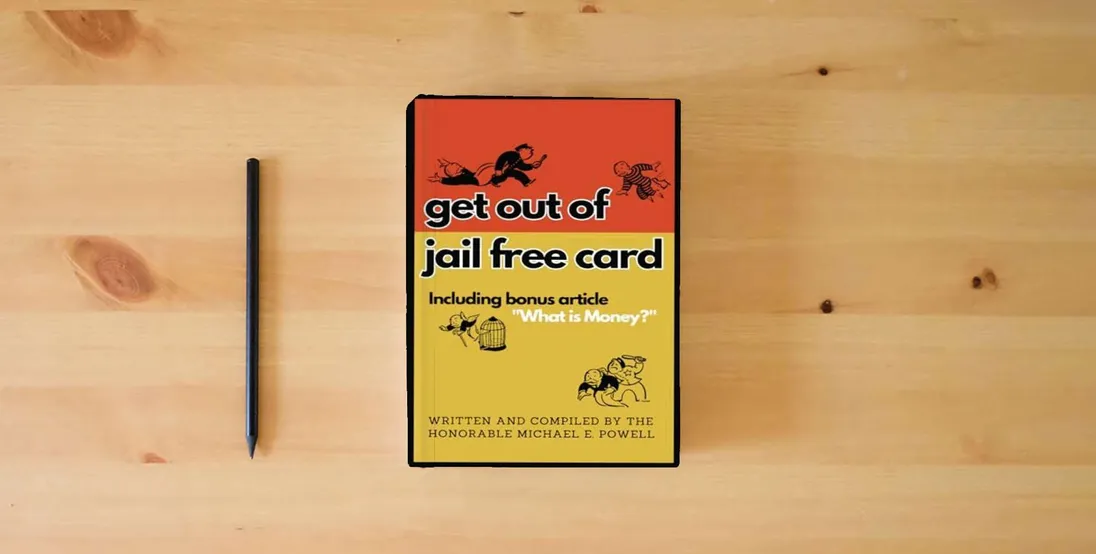 The book Get Out Of Jail Free Card} is on the table