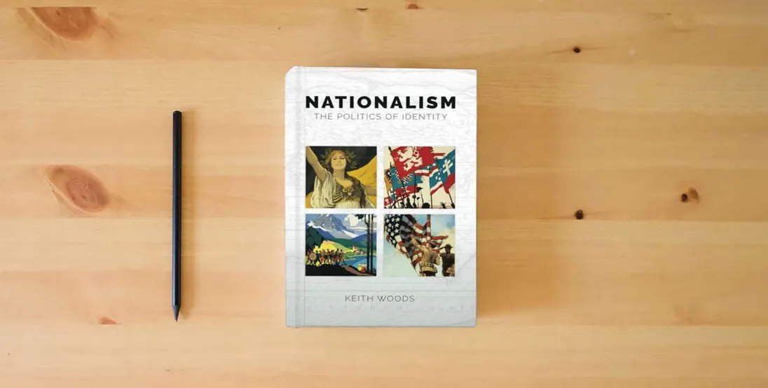 The book Nationalism: The Politics of Identity} is on the table