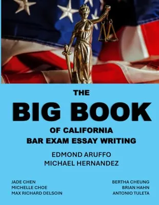 Book Cover: The Big Book of California Bar Exam Essay Writing