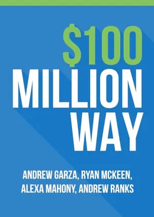 Book Cover: $100 Million Way