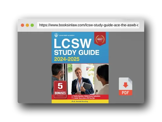 PDF Preview of the book LCSW Study Guide: Ace the ASWB Clinical Social Work Exam on Your First Try with Confidence | Practice Questions, Detailed Answer Explanations & Insider Tips to Score a 98% Pass Rate