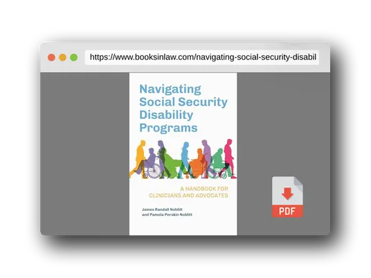 PDF Preview of the book Navigating Social Security Disability Programs: A Handbook for Clinicians and Advocates