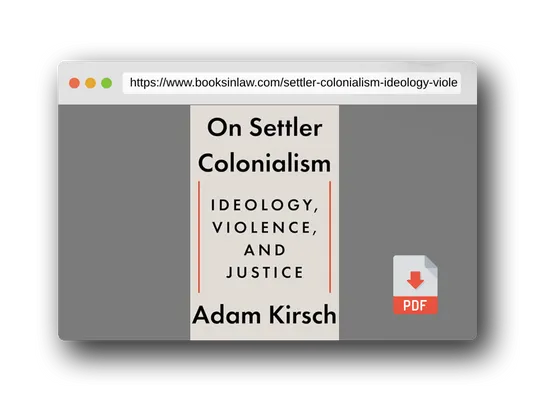 PDF Preview of the book On Settler Colonialism: Ideology, Violence, and Justice