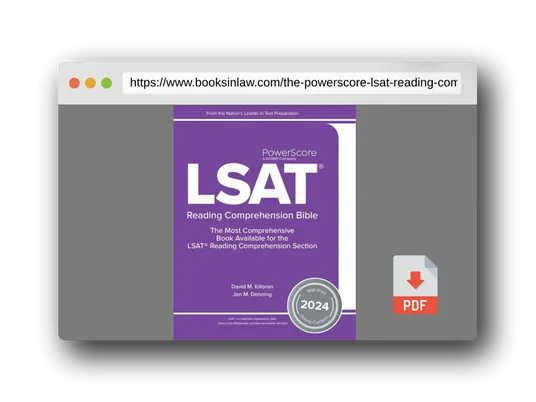 PDF Preview of the book The PowerScore LSAT Reading Comprehension Bible 2024: Self-Study Prep Strategies for the Reading Comprehension Section of the LSAT (LSAT Prep)