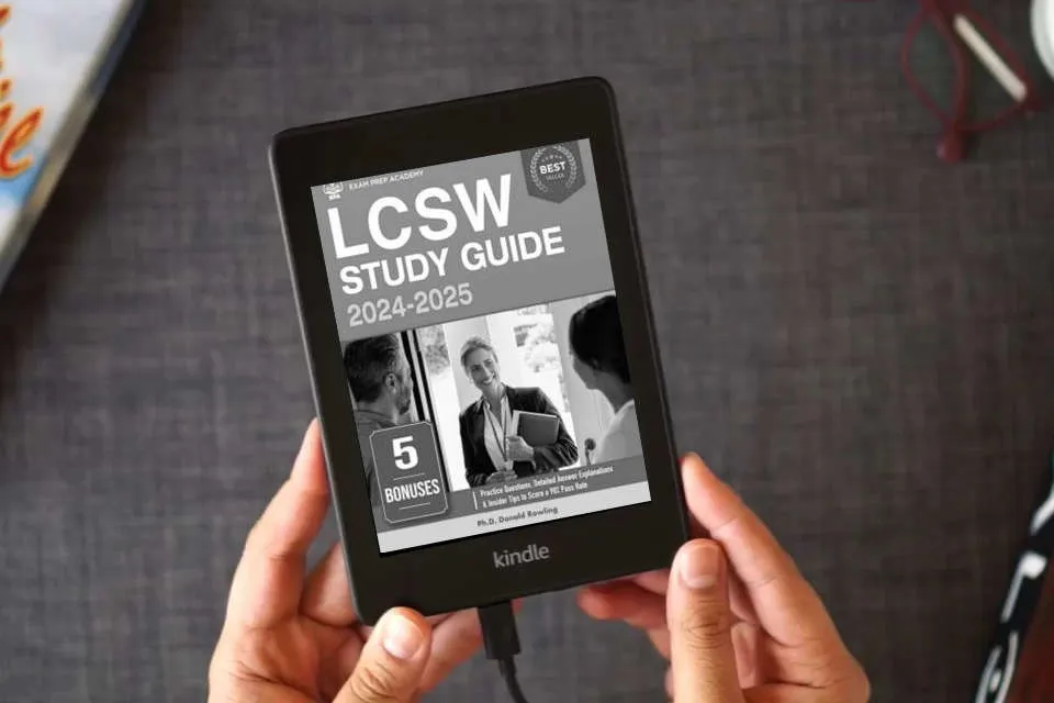 Read Online LCSW Study Guide: Ace the ASWB Clinical Social Work Exam on Your First Try with Confidence | Practice Questions, Detailed Answer Explanations & Insider Tips to Score a 98% Pass Rate as a Kindle eBook