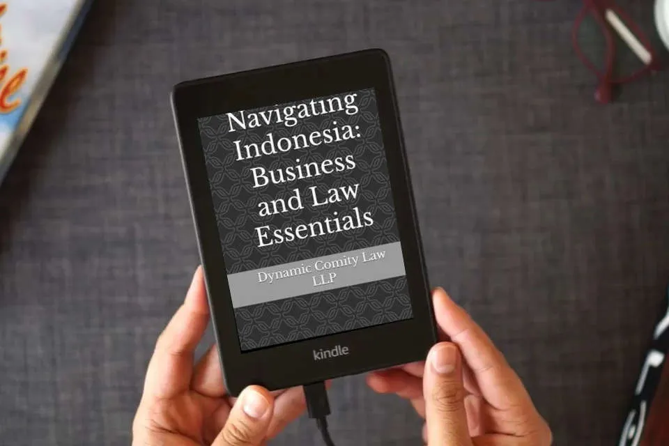 Read Online Navigating Indonesia: Business and Law Essentials as a Kindle eBook