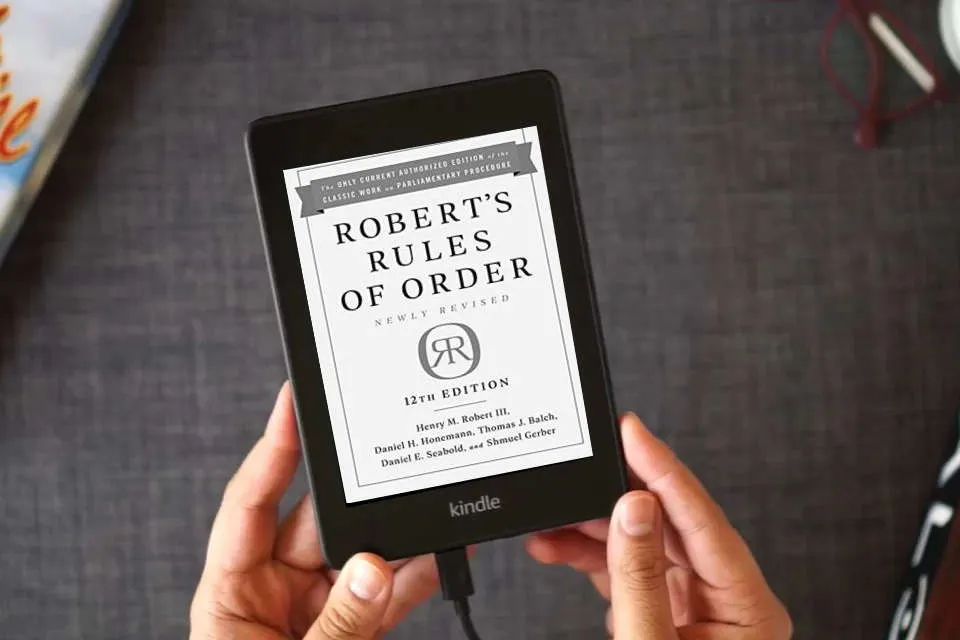 Read Online Robert's Rules of Order Newly Revised, 12th edition as a Kindle eBook