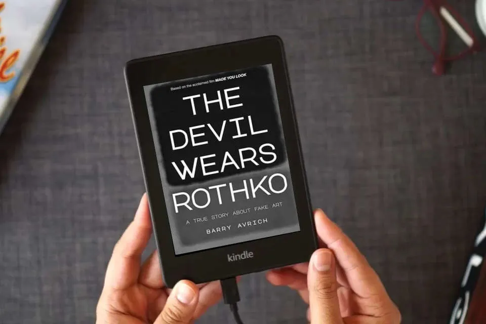 Read Online The Devil Wears Rothko: Inside The Art Scandal that Rocked the World as a Kindle eBook